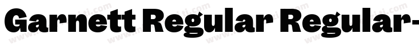 Garnett Regular Regular字体转换